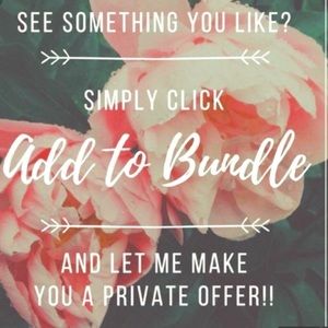 Bundle and save!!